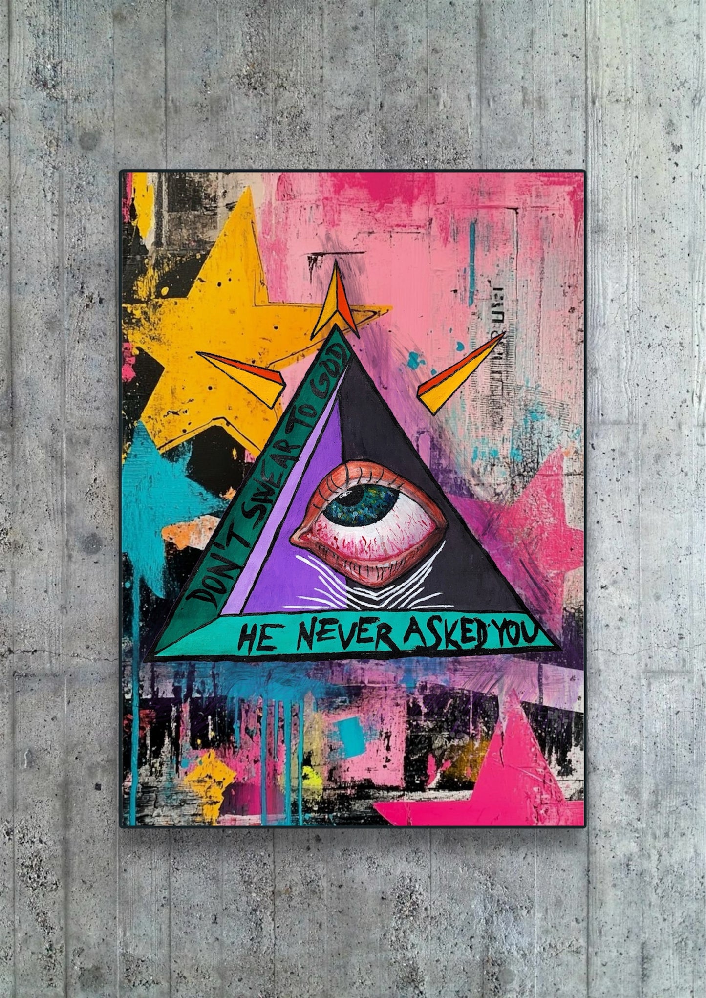 “Don’t swear to God” art print