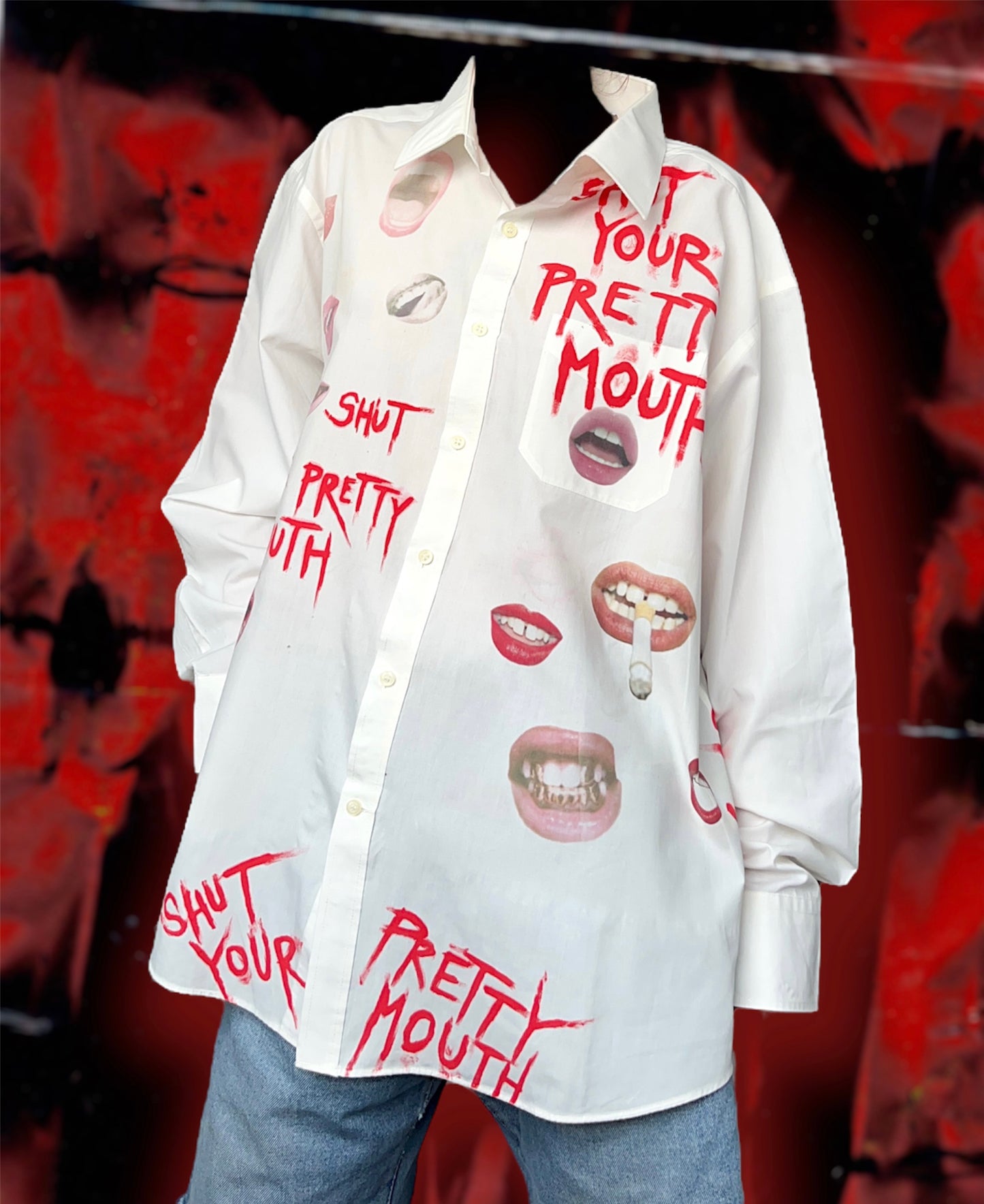 “SHUT YOUR PRETTY MOUTH” white shirt