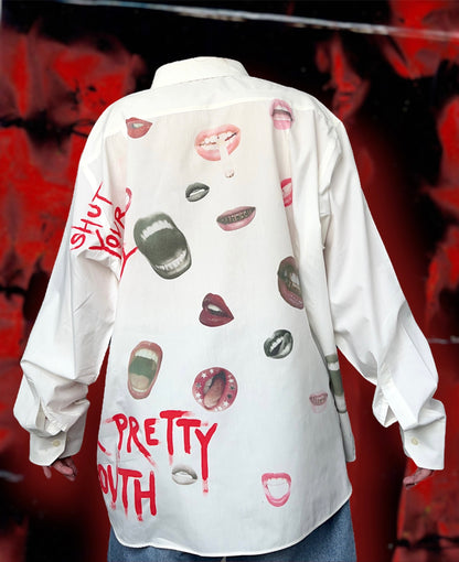 “SHUT YOUR PRETTY MOUTH” white shirt