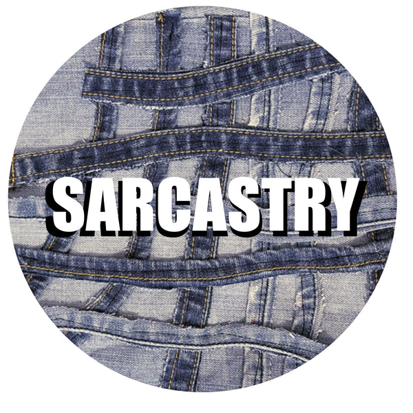 SARCASTRY